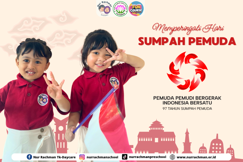 Nur Rachman School Rayakan Hari Sumpah Pemuda dengan Semangat Persatuan dan Cinta Tanah Air